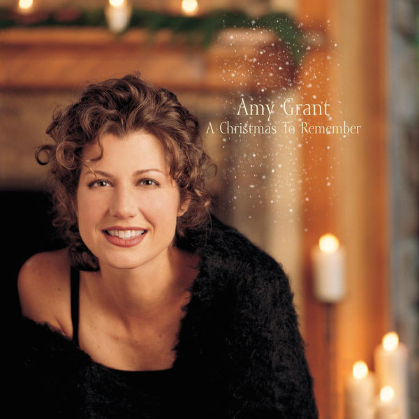 Amy Grant – A Christmas To Remember
